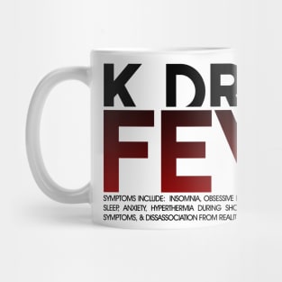 K-Drama Fever Mug